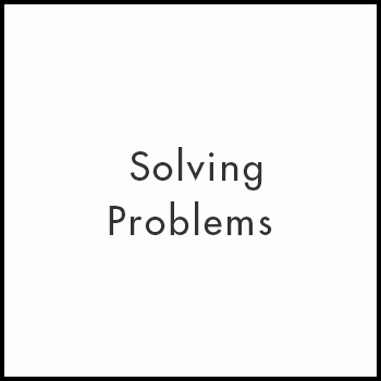 Solving Problems 